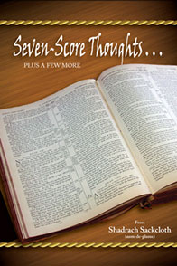 Seven Score Thoughts...